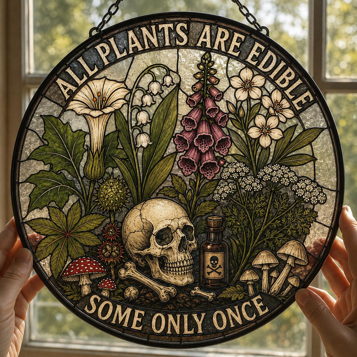 All Plants Are Edible Stained Glass Suncatcher | Funny Gothic Botanical Window Hanging | Dark Humor Plant Lover Gift | Mushroom Skull Decor - main product image