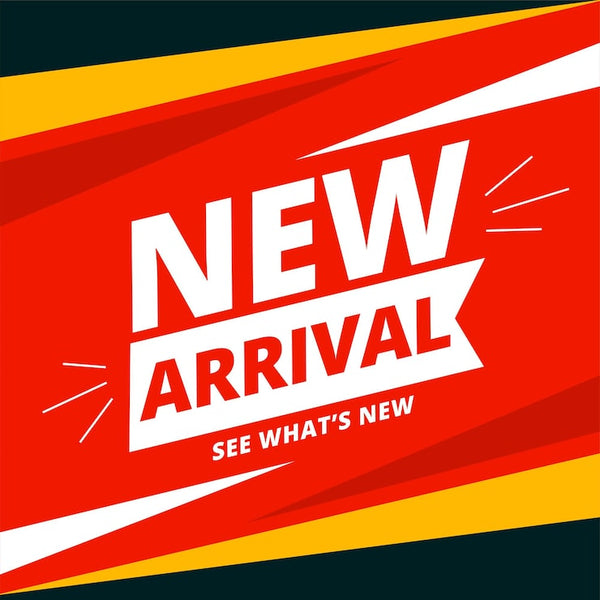 New Arrivals